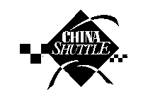 CHINA SHUTTLE
