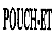 POUCH-ET