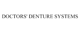 DOCTORS' DENTURE SYSTEMS