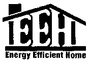 EEH ENERGY EFFICIENT HOME