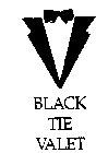 BLACK TIE VALET