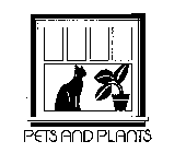 PETS AND PLANTS