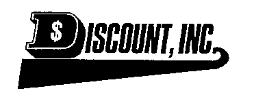 DISCOUNT, INC. $