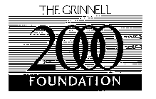 THE GRINNELL 2000 FOUNDATION