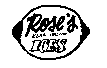ROSE'S REAL ITALIAN ICES