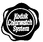 KODAK COLORWATCH SYSTEM