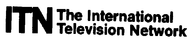 ITN THE INTERNATIONAL TELEVISION NETWORK