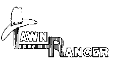 LAWN RANGER