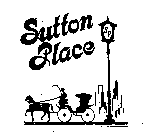 SUTTON PLACE SP