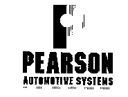 P PEARSON AUTOMOTIVE SYSTEMS