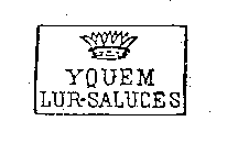 YQUEM LUR-SALUCES