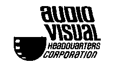 AUDIO VISUAL HEADQUARTERS CORPORATION