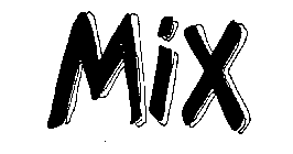 MIX