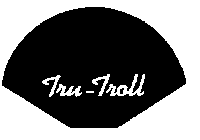 TRU-TROLL