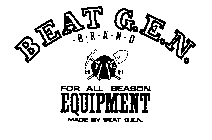 BEAT G.E.N. -B-R-A-N-D- 1987 FOR ALL SEAON EQUIPMENT MADE BY BEAT G.E.N.