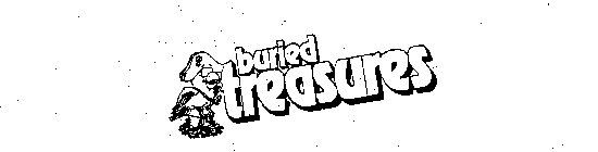BURIED TREASURES