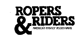ROPERS & RIDERS AMERICA'S FAMILY RODEO GAME