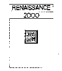 RENAISSANCE 2000 CORYSE SALOME