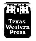 TEXAS WESTERN PRESS