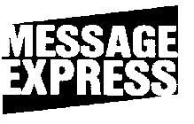 MESSAGE EXPRESS