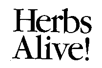 HERBS ALIVE!