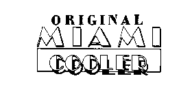 ORIGINAL MIAMI COOLER