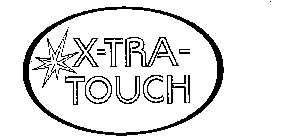 X-TRA-TOUCH