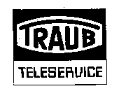 TRAUB TELESERVICE