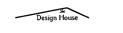 DESIGN HOUSE