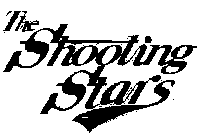 THE SHOOTING STARS