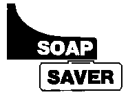 SOAP SAVER
