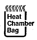 HEAT CHAMBER BAG