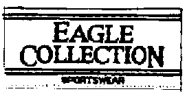 EAGLE COLLECTION SPORTSWEAR