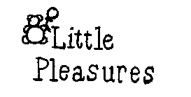 LITTLE PLEASURES