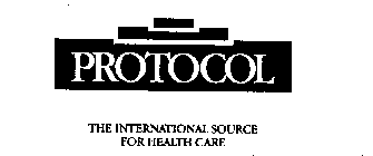 PROTOCOL THE INTERNATIONAL SOURCE FOR HEALTH CARE