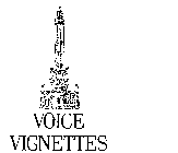 VOICE VIGNETTES