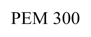 PEM 300