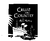 CRUISE AND COUNTRY BY BRIAN REDDING