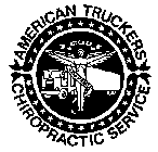 AMERICAN TRUCKERS CHIROPRACTIC SERVICE HEALTH CHIROPRACTIC
