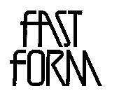 FAST FORM