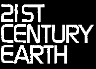 21ST CENTURY EARTH