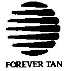 FOREVER TAN