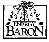 ENERGY BARON