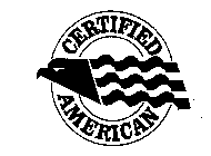 CERTIFIED AMERICAN