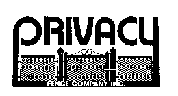 PRIVACY FENCE COMPANY INC.