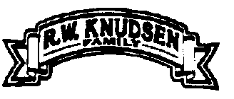 R.W. KNUDSEN FAMILY