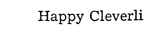 HAPPY CLEVERLI