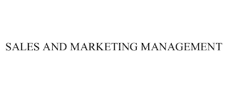 SALES AND MARKETING MANAGEMENT