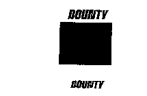 BOUNTY BOUNTY