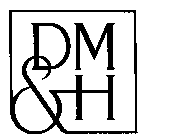 DM & H